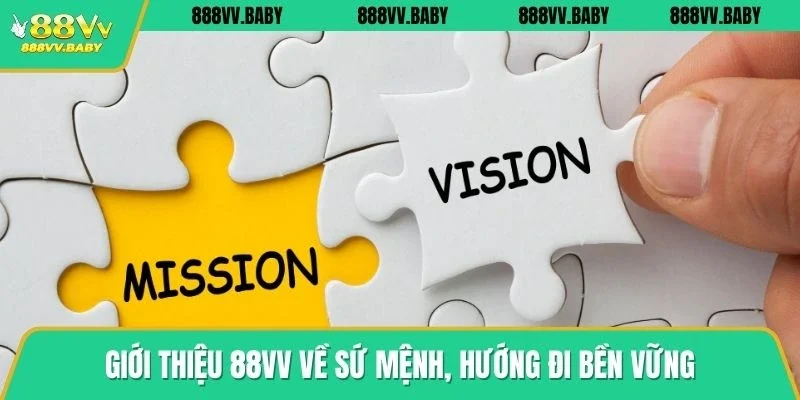 Giới thiệu 88VV về sứ mệnh, hướng đi bền vững